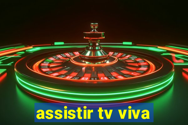 assistir tv viva